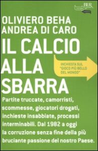 Calcio alla sbarra (Il)