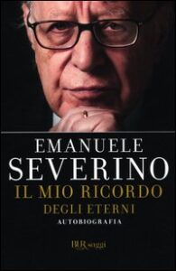 Mio ricordo degli eterni. Autobiografia (Il)