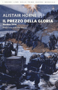 Prezzo della gloria. Verdun 1916 (Il)