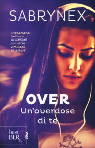 Overdose di te. Over (Un')