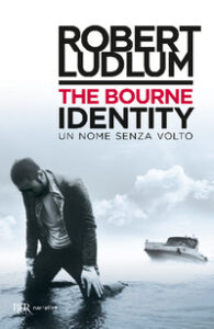 Bourne identity. Un nome senza volto (The)