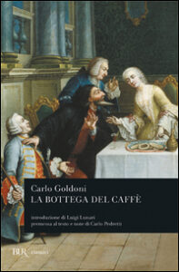 Bottega del caffè (La)