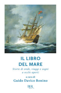 Libro del mare. Storie di onde, viaggi e s...