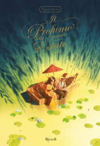 Profumo della grande estate. Ediz. a color...