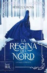 Regina del Nord. La saga completa (La)