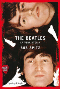 Beatles. La vera storia. Leggere è rock (...