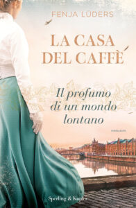 Casa del caffè. Il profumo di un mondo lo...