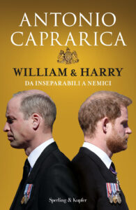 William & Harry. Da inseparabili a nem...
