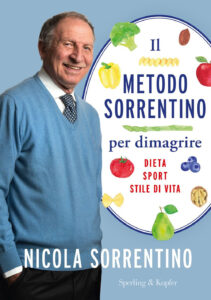 Metodo Sorrentino per dimagrire. Dieta, sp...