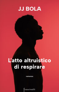 Atto altruistico di respirare (L')