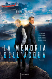 Memoria dell'acqua. Ediz. tie-in (La)