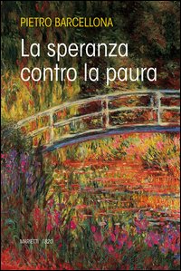Speranza contro la paura (La)