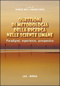Questioni di metodologia della ricerca nel...