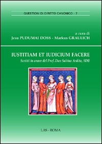 Iustitiam et iudicium facere. Scritti in o...