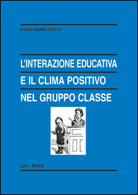 Interazione educativa e il clima positivo ...