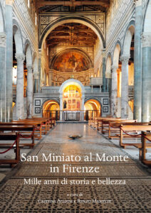 San Miniato al Monte in Firenze. Mille ann...