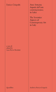 Anni settanta. Aspetti dell'arte contempor...