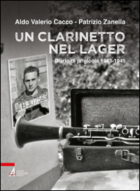 Un clarinetto nel lager. Diario di prigion...
