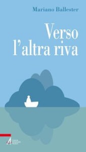 Verso l'altra riva