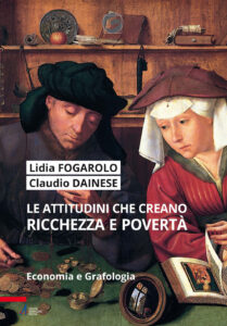 Le attitudini che creano ricchezza e pover...