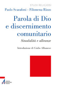 Parola di Dio e discernimento comunitario....