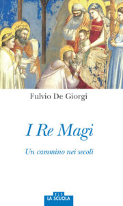 Re magi. Un cammino nei secoli (I)
