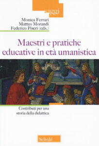 Maestri e pratiche educative in età umani...