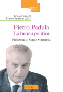 Buona politica. Pietro Padula (La)