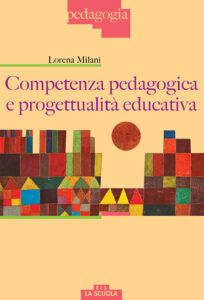 Competenza pedagogica e progettualità edu...