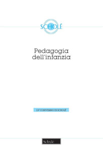 Pedagogia dell'infanzia. Nuova ediz.