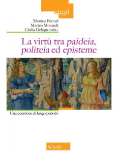 Virtù tra «paideia», «politeia» ed «...