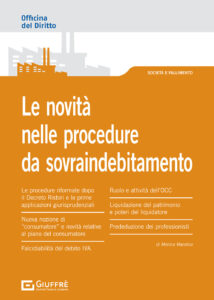 Novità nelle procedure da sovraindebitame...
