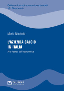 Azienda calcio in Italia: alla ricerca del...