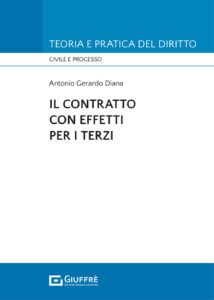 Contratto con effetti per i terzi (Il)