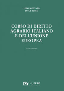 Corso di diritto agrario italiano e dell'U...