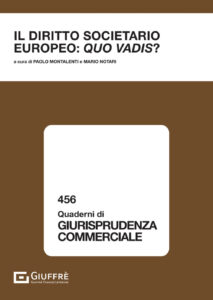 Diritto societario europeo: quo vadis? (Il...