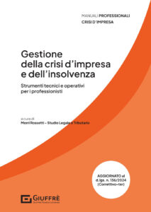 Gestione della crisi d'impresa e dell'inso...