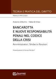 Bancarotta e nuove responsabilità penali ...