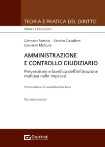 Amministrazione e controllo giudiziario. R...