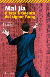 Fatale talento del signor Rong (Il)