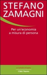 Per un'economia a misura di persona
