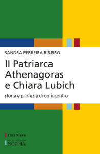 Patriarca Athenagoras e Chiara Lubich. Sto...
