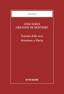 Trattato della vera devozione a Maria