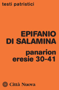 Panarion. Eresie 30-41