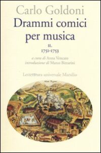 Drammi comici per musica. Vol. 2: 1751-175...