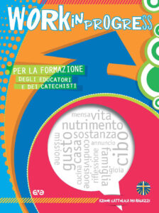 Work in progress. Per la formazione degli ...