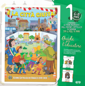 È la città giusta! Cammino di fede per b...