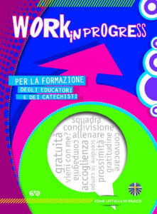 Work in progress 2022-2023. Per la formazi...
