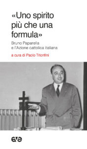 Spirito più che una formula». Bruno Papa...