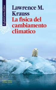 Fisica del cambiamento climatico (La)